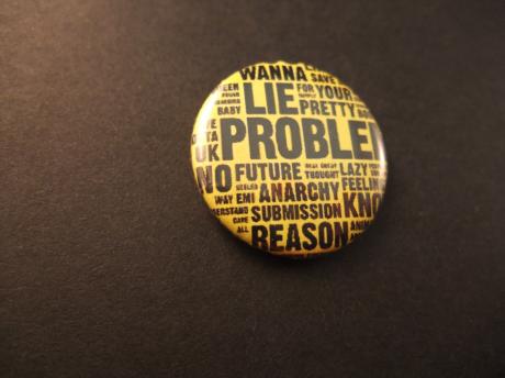 Wanna Lie problem,No Future, Anarchy muziek,Punk teksten
